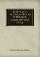 Essays of a recluse; or, Traces of thought, literature, and fancy, William Benton Clulow 