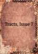 Tracts, Issue 7, 