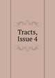 Tracts, Issue 4, 