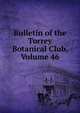 Bulletin of the Torrey Botanical Club, Volume 46, 