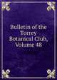 Bulletin of the Torrey Botanical Club, Volume 48, 