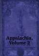 Appalachia, Volume 2, 