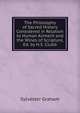 The Philosophy of Sacred History Considered in Relation to Human Aliment and the Wines of Scripture, Ed. by H.S. Clubb, Sylvester Graham 