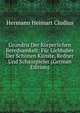 Grundris Der Korperlichen Beredsamkeit: Fur Liebhaber Der Schonen Kunste, Redner Und Schauspieler (German Edition), Hermann Heimart Cludius 