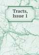 Tracts, Issue 1, 