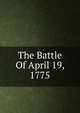 The Battle Of April 19, 1775, 