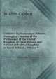 Cobbett's Parliamentary Debates, During the . Session of the . Parliament of the United Kingdom of Great Britain and Ireland and of the Kingdom of Great Britain ., Volume 9, William Cobbett 