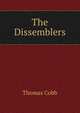 The Dissemblers, Thomas Cobb 