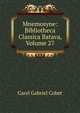 Mnemosyne: Bibliotheca Classica Batava, Volume 27, Carel Gabriel Cobet 