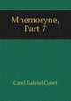 Mnemosyne, Part 7, Carel Gabriel Cobet 