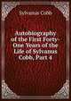 Autobiography of the First Forty-One Years of the Life of Sylvanus Cobb, Part 4, Sylvanus Cobb 