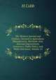 The Western Journal and Civilian: Devoted to Agriculture, Manufactures, Mechanic Arts, Internal Improvement, Commerce, Public Policy, and Polite Literature, Volume 12, H Cobb 