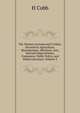 The Western Journal and Civilian: Devoted to Agriculture, Manufactures, Mechanic Arts, Internal Improvement, Commerce, Public Policy, and Polite Literature, Volume 9, H Cobb 