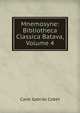 Mnemosyne: Bibliotheca Classica Batava, Volume 4, Carel Gabriel Cobet 