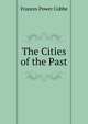 The Cities of the Past, Frances Power Cobbe 