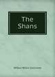 The Shans, Wilbur Willis Cochrane 