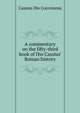 A commentary on the fifty-third book of Dio Cassius' Roman history, Cassius Dio Cocceianus 