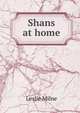 Shans at home, Leslie Milne 