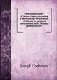 Centennial history of Mason County, including a sketch of the early history of Illinois, its physical peculiarities, soils, climate, production, etc., Joseph Cochrane 