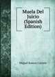 Muela Del Juicio (Spanish Edition), Miguel Ramos Carrion 