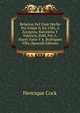 Relacion Del Viaje Hecho Por Felipe Ii, En 1585, A Zaragoza, Barcelona Y Valencia, Publ. Por A. Morel-Fatio Y A. Rodriguez Villa (Spanish Edition), Henrique Cock 