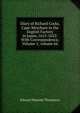 Diary of Richard Cocks, Cape-Merchant in the English Factory in Japan, 1615-1622: With Correspondence, Volume 1; volume 66, Edward Maunde Thompson 