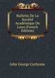 Bulletin De La Societe Academique De Laon (French Edition), John George Cochrane 