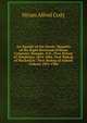 An Apostle of the North: Memoirs of the Right Reverend William Carpenter Bompas, D.D., First Bishop of Athabasca, 1874-1884, First Bishop of Mackenzie . First Bishop of Selkirk (Yukon) 1891-1906, Hiram Alfred Cody 