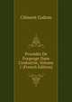 Proc?d?s De Forgeage Dans L'industrie, Volume 1 (French Edition), Clement Codron 