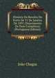 Historia Da Revolta Do Porto De 31 De Janeiro De 1891 (Depoimento De Dois Cumplices) (Portuguese Edition), Joao Chagas 
