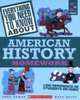 Everything You Need to know About American History Homework, Zeman, Anne 