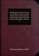 Building the Nation: Events in the History of the United States from the Revolution to the Beginning of the War Between the States, Volume 3, Charles Carleton Coffin 