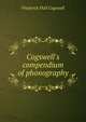 Cogswell's compendium of phonography, Frederick Hull Cogswell 