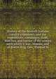 History of the Seventh Indiana cavalry volunteers, and the expeditions, campaigns, raids, marches, and battles of the armies with which it was . Shanks, and of Brevet Brig. Gen. Thomas M, 