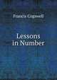 Lessons in Number, Francis Cogswell 