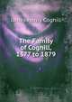 The Family of Coghill, 1377 to 1879, James Henry Coghill 