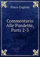 Commentario Alle Pandette, Parts 2-3, Pietro Cogliolo 