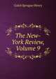 The New-York Review, Volume 9, Caleb Sprague Henry 