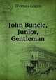 John Buncle, Junior, Gentleman, Thomas Cogan 