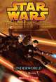 Star Wars: The Last of the Jedi: Underworld, Jude Watson 