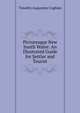 Picturesque New South Wales: An Illustrated Guide for Settler and Tourist, Timothy Augustine Coghlan 