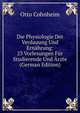 Die Physiologie Der Verdauung Und Ernahrung: 23 Vorlesungen Fur Studierende Und Arzte (German Edition), Otto Cohnheim 
