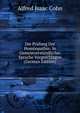 Die Prufung Der Homoopathie: In Gemeinverstandlicher Sprache Vorgeschlagen (German Edition), Alfred Isaac Cohn 