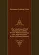 Die Schulhauser Und Schultische Auf Der Wiener Weltausstellung: Eine Augenarztliche Kritik (German Edition), Hermann Ludwig Cohn 