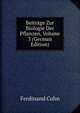 Beitrage Zur Biologie Der Pflanzen, Volume 3 (German Edition), Ferdinand Cohn 