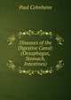 Diseases of the Digestive Canal: (Oesophagus, Stomach, Intestines), Paul Cohnheim 