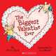 Biggest Valentine Ever (PB) illustr., Kroll, Steven 