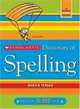 Scholastic Dictionary of Spelling, Marvin Terban 