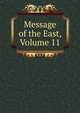 Message of the East, Volume 11, 