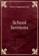 School Sermons, Henry Augustus Coit 